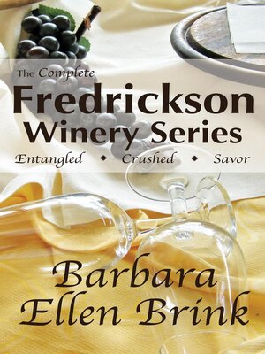 cover image of The Complete Fredrickson Winery Series